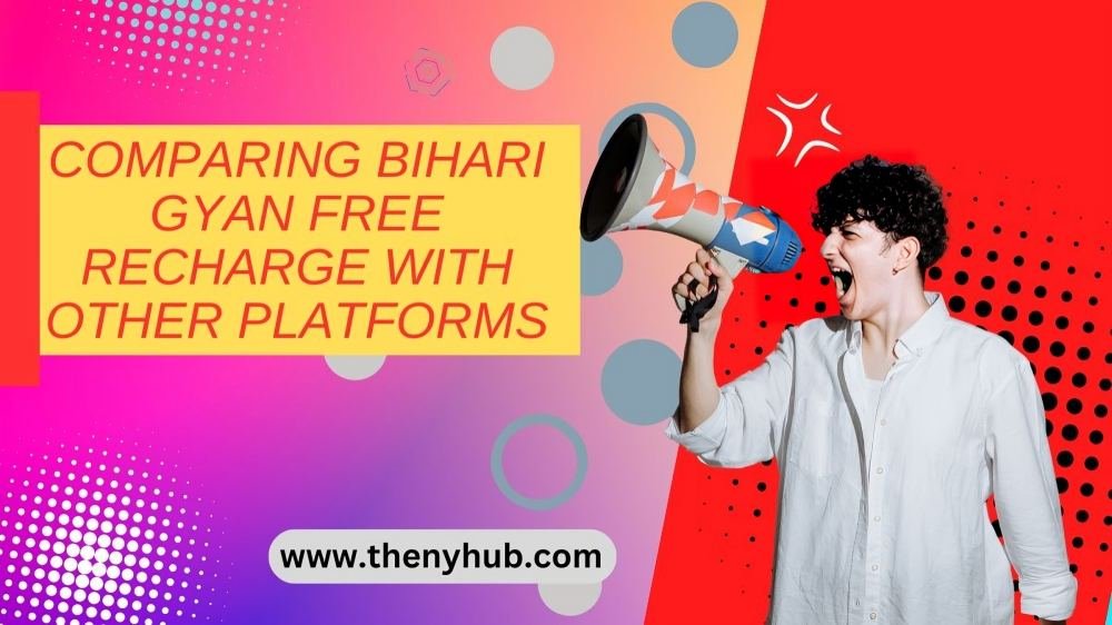 Comparing Bihari Gyan Free Recharge with Other Platforms