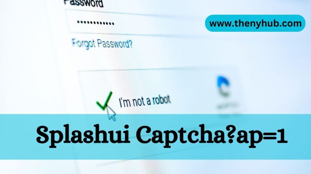 Splashui Captcha?ap=1