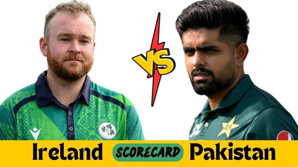 Ireland Cricket Team Vs Pakistan National Cricket Team Match Scorecard