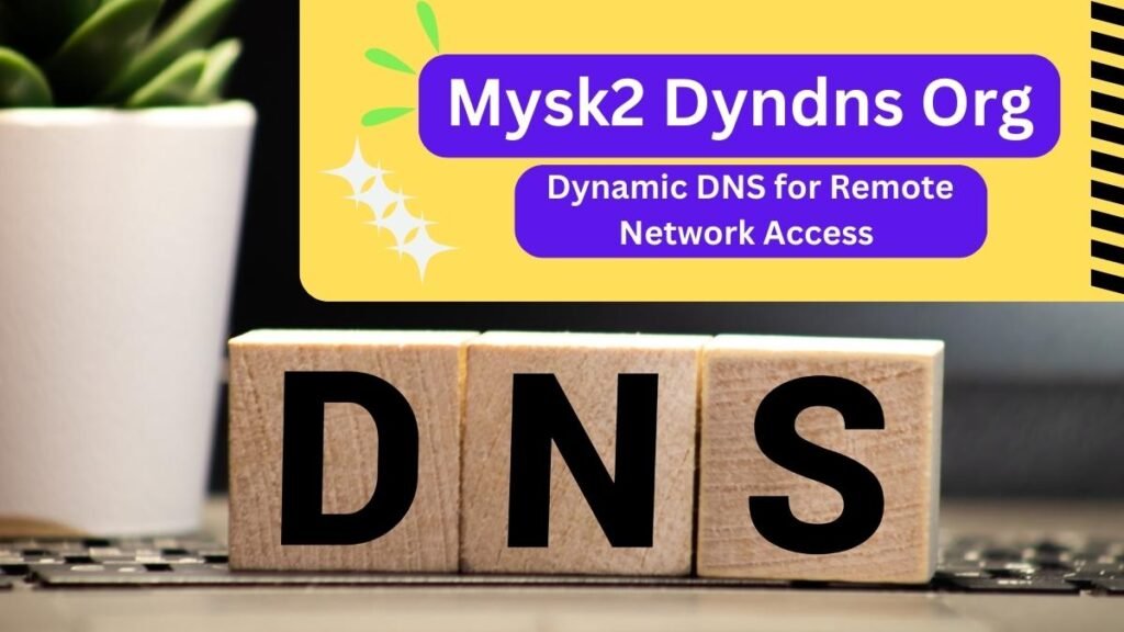 Mysk2 Dyndns Org